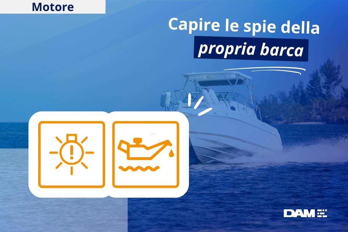Capire le spie della propria barca